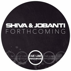 Shiva & Jobanti - Mantra [Forthcoming Cue Line Records]
