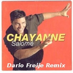 Chayanne - Salome (Dario Freije Remix 1998) [FREE DOWNLOAD]