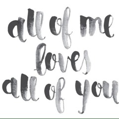 All Of Me - John Legend Cover