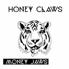 Honey Claws - Turn Up the Bass