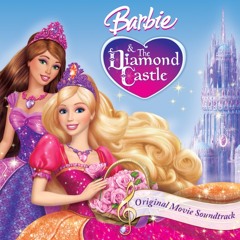 Barbie The Diamond Castle Two Voices One Song (pop Remix)
