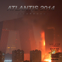 Collarbones - Atlantis 2014
