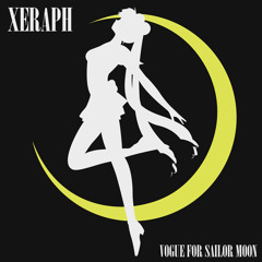 Xeraph - Vogue For Sailor Moon