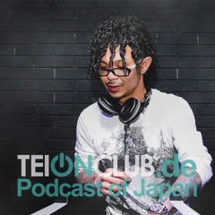 Takatsugu Wada : TeiONclub.de -Podcast Of Japan- (May) // Fnoob Radio