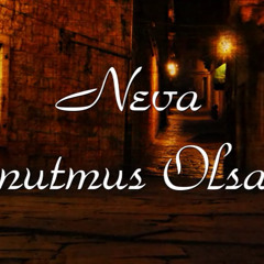 Neva - Unutmuş Olsada