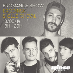 Bromance & Friends Show - Brodinski & Club Cheval on Rinse France [May 13th 2014]