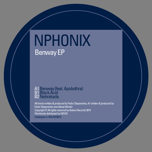 Nphonix - Benway EP - BALANS015