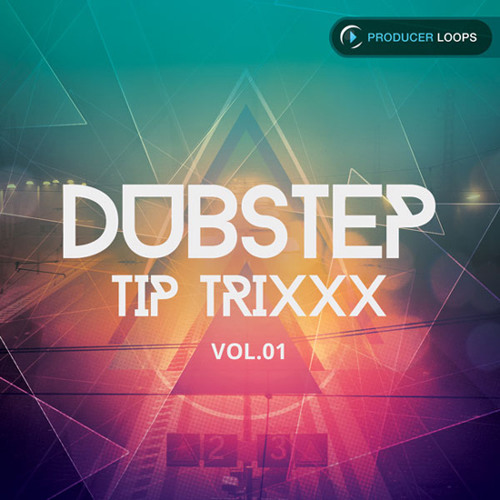 Dubstep Tip Trixxx Vol 1 Demo