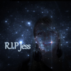 R.I.P Jess - Sykx & Conner T