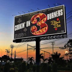 03 Cookin' on 3 Burners - You Got the Better of Me feat. Jason Heerah [clip]