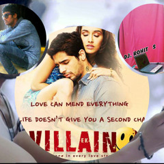 Galliyan (Ek Villain) - DJ ROHIT S MASHUP