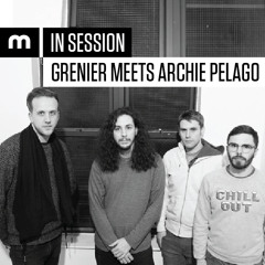 In Session: Grenier Meets Archie Pelago