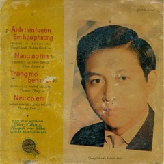Anh Tien Tuyen Em Hau Phuong - Hoang Oanh & Trung Chinh