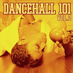 Dancehall 101 Vol. 2 Mix by: DJ Roy & DJ Dale of Road International Disco