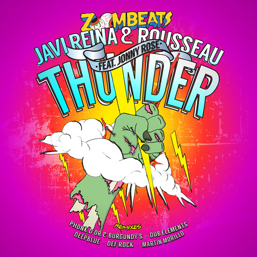 Javi Reina & Rousseau feat. Jonny Rose - Thunder (Original Mix) OUT NOW!