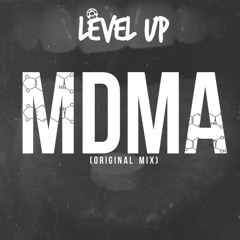 Level Up - MDMA [Free Download]