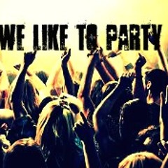 We Like To Party x Masona
