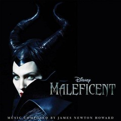 James Newton Howard - 20 - True Love's Kiss (Maleficent Original Soundtrack)