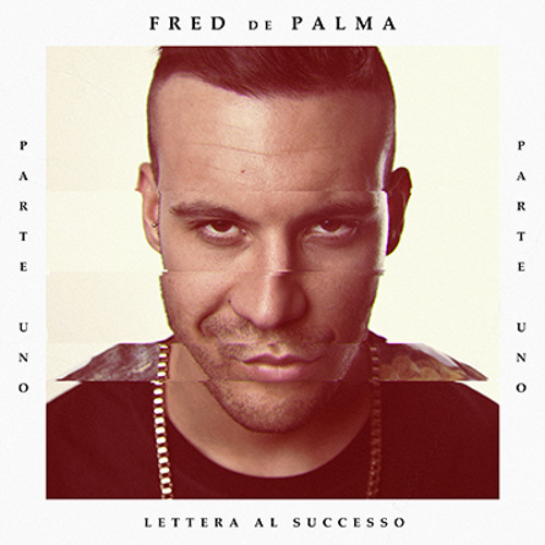 Fred De Palma-Rodeo Ft. Guè Pequeno