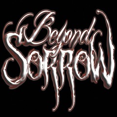 Beyond Sorrow New Song (v2.0)
