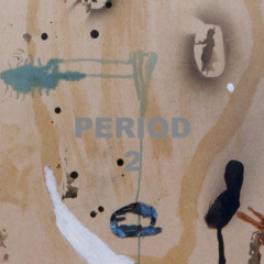 PERIOD - "Four"