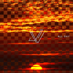 All Day (Prod. By Frank Friend)