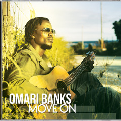 Omari Banks (Select Tracks From Move On)