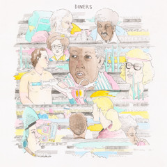 Diners - "Could Be Real"