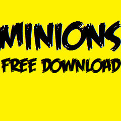 Zir Rool & MinimalFlex- Minions (Dann Mnml Remix) [Free Download]