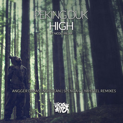 Peking Duk - HIGH Ft. Nicole Millar (Remixes) [OUT NOW]