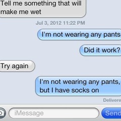 She Sexting ( @FLYGUYMONTANNA )