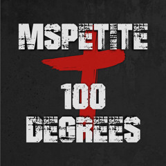 MsPetite - 100 Degrees