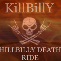 HILLBILLY DEATH RIDE