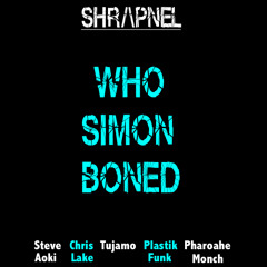 Who Simon Boned - Steve Aoki vs. Tujamo vs. Pharoahe Monch