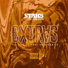 Stak5 Ft 2Win & Young Scooter "EXTRAS"