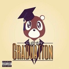 OG Dre- Graduation