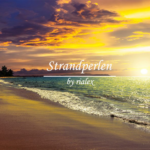 rialex - Strandperlen { Beach Pearls }