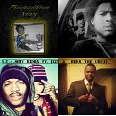 Y.C - Shit Remix ft. iZZY & Heem The Great