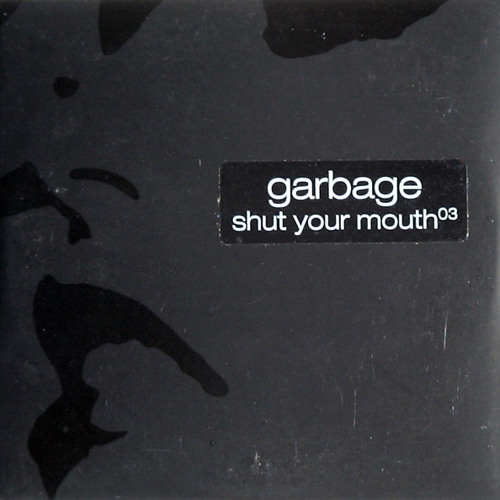 Garbage перевод на русский. Shut your mouth Garbage. Garbage album. Garbage - Milk обложка. Garbage – Garbage обложка альбома.