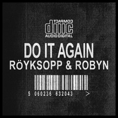 Do It Again (Moby Basement Mix)