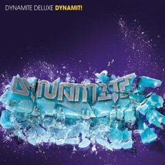 Dynamite Deluxe - Pures Gift (98)