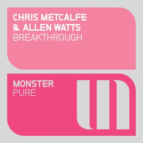 Chris Metcalfe & Allen Watts - Breakthrough (Preview)