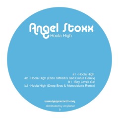 Angel Stoxx - Hoola High (Enzo Siffredi's Sad Circus Remix)