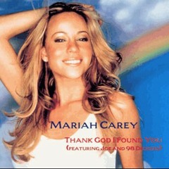 Mariah Carey ft. Joe & 98 Degrees - Thank God I Found You short cover
