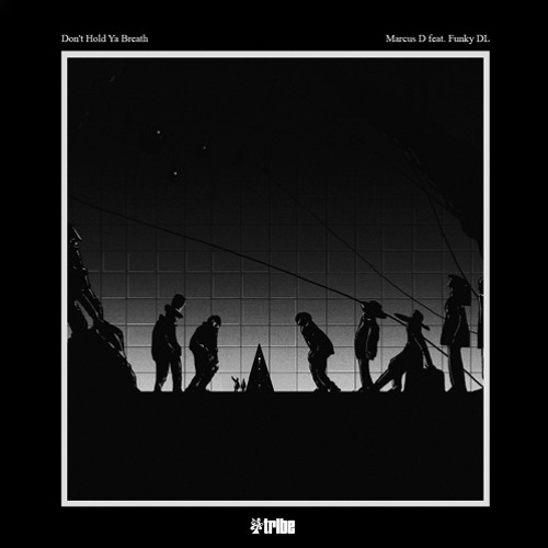 『新品』Don't Hold Ya Breath / Funky DL Stream Marcus D feat.Funky DL - Don't Hold Ya Breath FK Remix Inst