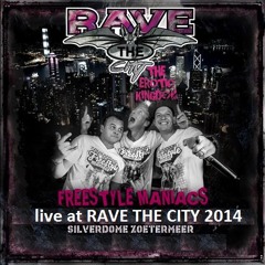 Freestyle Maniacs at Rave The City 2014