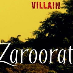 Zaroorat (Complete Song) - Ek Villan