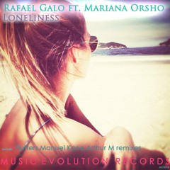 Rafael Galo feat. Mariana Orsho - Loneliness (Flutters Remix)