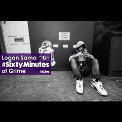 Logan Sama 1xtra 'SixtyMinutes' Week 2 May 21st 2014