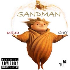 Sandman (Ft. Gray Hown)